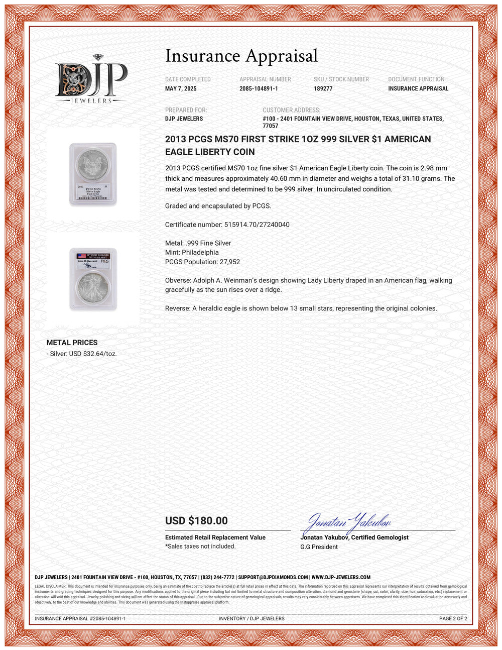 2013 PCGS MS70 First Strike 1OZ 999 Silver $1 American Eagle Liberty Coin