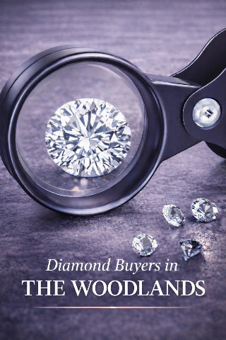 Diamond under a magnifying glass with text 'Diamond Buyers in The Woodlands' on a dark background